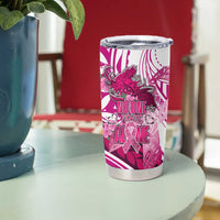 Breast Cancer Awareness Hawaii Tumbler Cup Polynesia Girl Nobody Fights Alone DT02 - Polynesian Pride