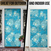 Hawaii Door Cover Teal Polynesian Monstera Patterns - Polynesian Pride