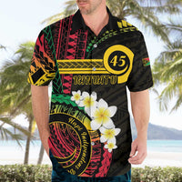 Vanuatu Independence Day Hawaiian Shirt Yumi 45th Hapi Indipendens Dei LT01