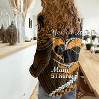 Personalised Hawaii Women Casual Shirt Maui Be Strong Kakau Gold Version LT01 - Polynesian Pride