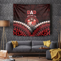 Tonga Happy Father's Day Tapestry Ofa Lahi Atu Dad Polynesian Tribal