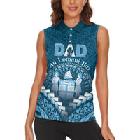 Personalised Fiji Happy Father's Day Women Sleeveless Polo Shirt Au Lomani Iko Dad Polynesian Tribal LT05 - Polynesian Pride