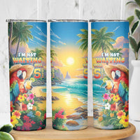 Hawaii Parrot Skinny Tumbler Im Not Waiting Till 5 Oclock