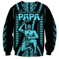 Aotearoa Father's Day Gift For Dad Sweatshirt Aroha Ahau Ki A Koe Papa - Aqua Maori Style Pattern LT9 - Polynesian Pride