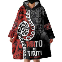Honour The Treaty New Zealand Wearable Blanket Hoodie Toitu Te Tiriti Ake!Ake!Ake! LT9 - Polynesian Pride