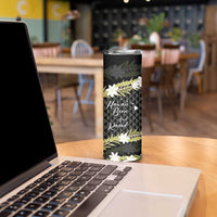 Born And Raised Aloha Hawaii Skinny Tumbler Kanaka Kakau Hawaiian Tiare Pakalana Lei LT14 - Polynesian Pride