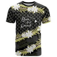 Born And Raised Aloha Hawaii T Shirt Kanaka Kakau Hawaiian Tiare Pakalana Lei - Polynesian Pride