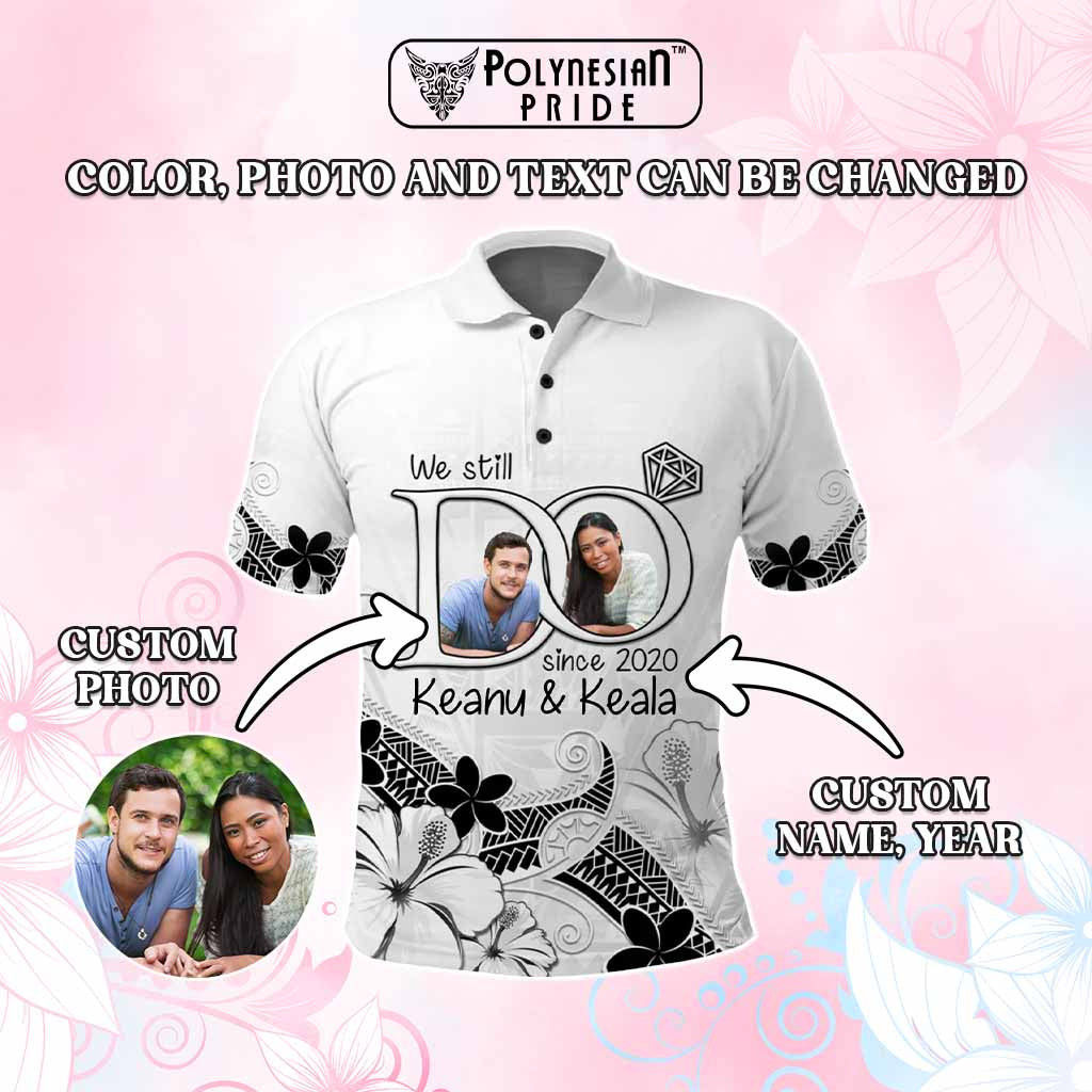 Custom Polynesia Wedding Anniversary Polo Shirt We Still Do Floral Tattoo Pattern