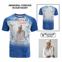 Custom Photo Memorial Forever in our Heart T Shirt Mixed Polynesian Pattern