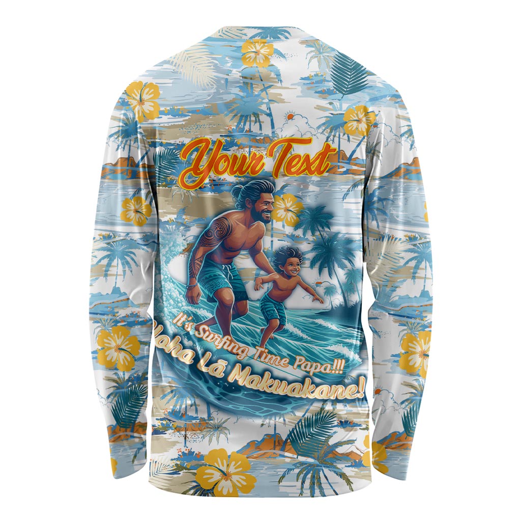 Hawaii Father's Day It's Surfing Time Long Sleeve Shirt Aloha L Makuakane DT02 - Polynesian Pride