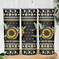 Hummingbird Sunflower Christmas Skinny Tumbler You Are My Sunshine DT03 - Polynesian Pride
