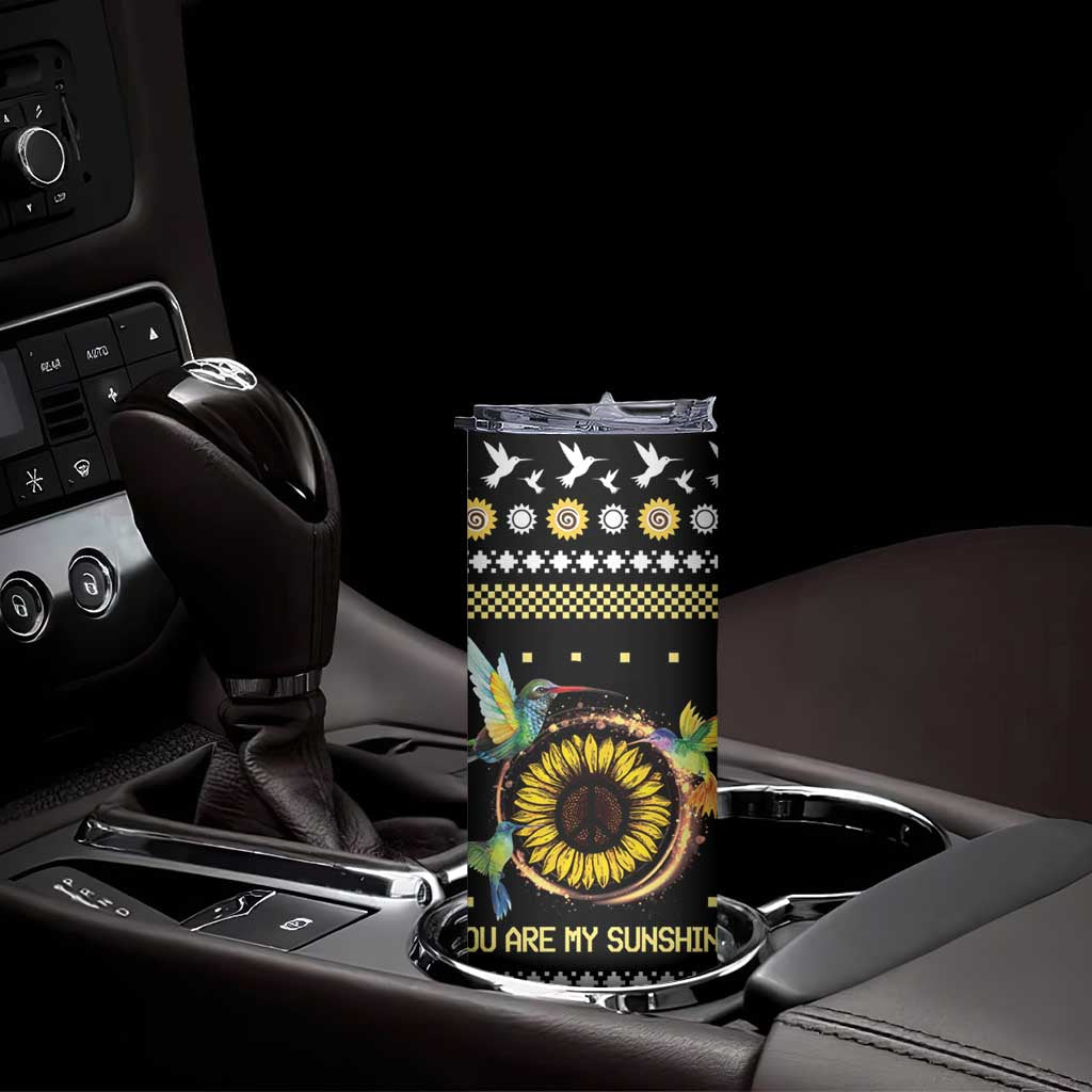 Hummingbird Sunflower Christmas Skinny Tumbler You Are My Sunshine DT03 - Polynesian Pride