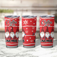 Chillin With My Gnomies Tumbler Cup Merry Christmas