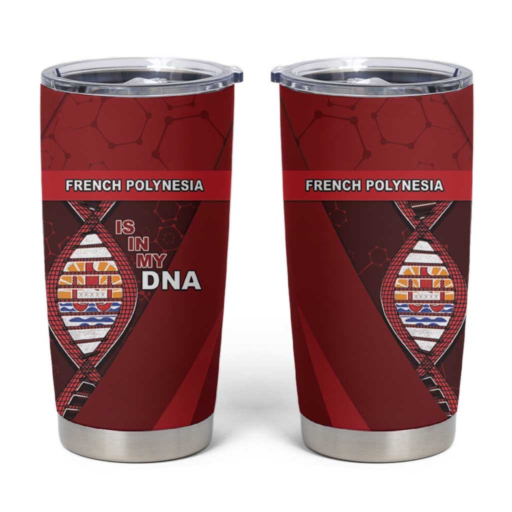 French Polynesia Is In My DNA Tumbler Cup DT05 Red - Polynesian Pride