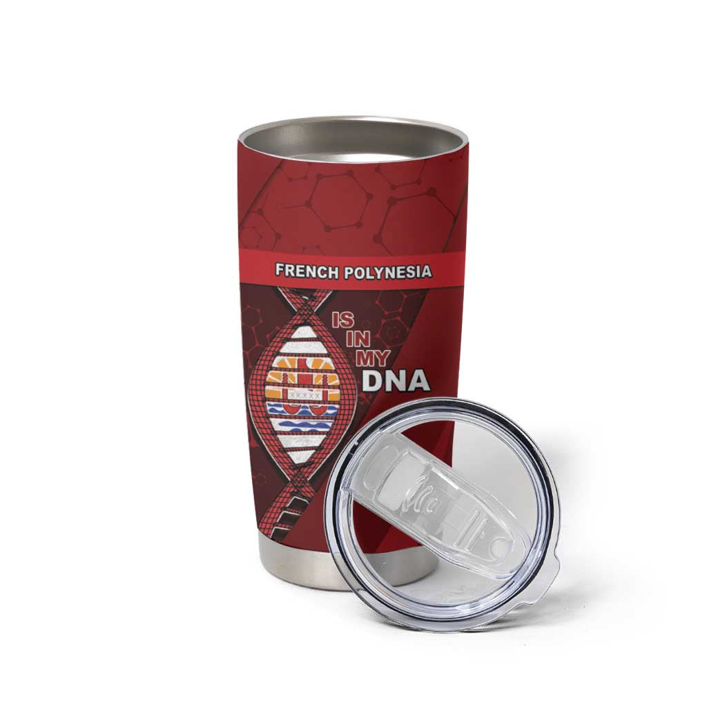 French Polynesia Is In My DNA Tumbler Cup - Polynesian Pride
