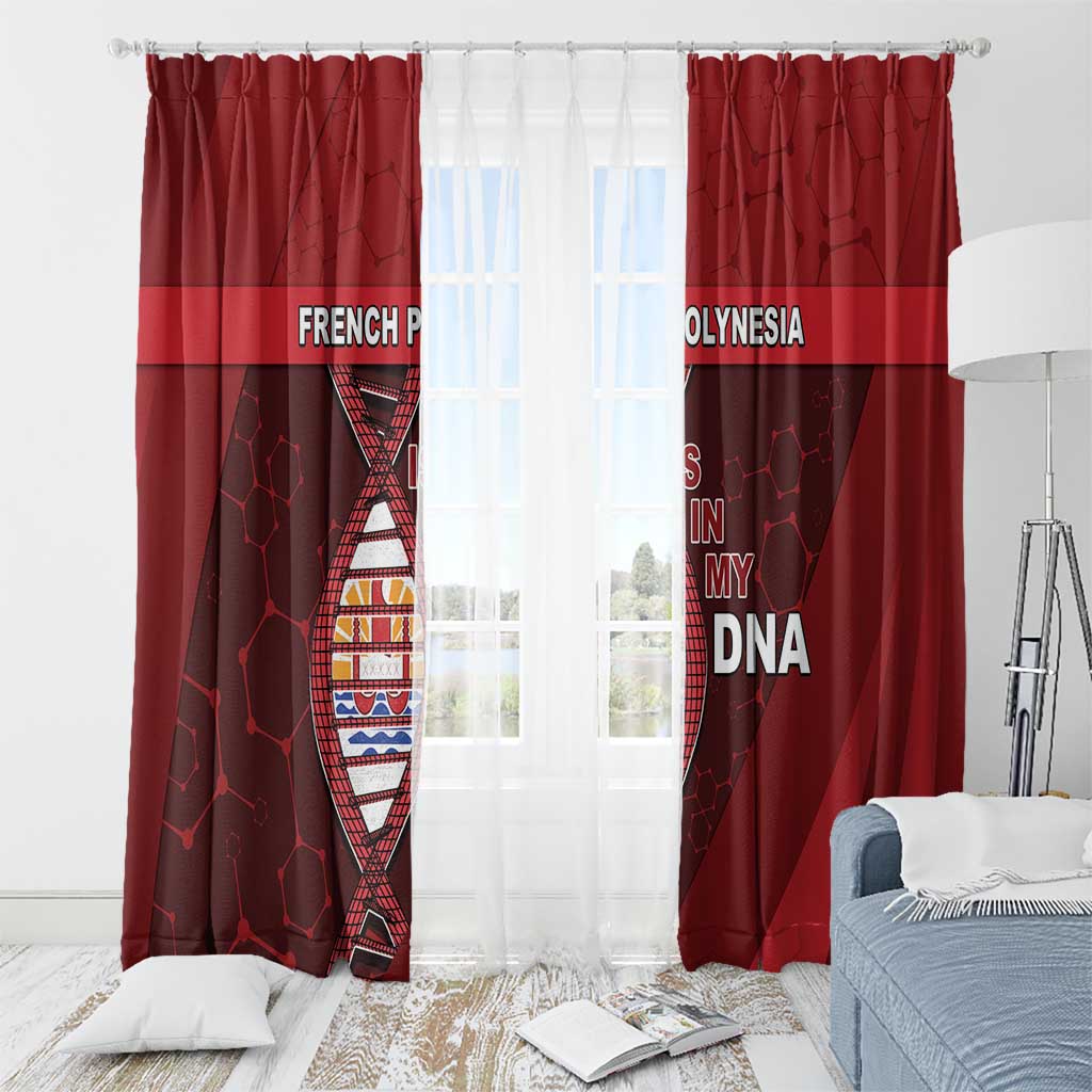 French Polynesia Is In My DNA Window Curtain - Polynesian Pride