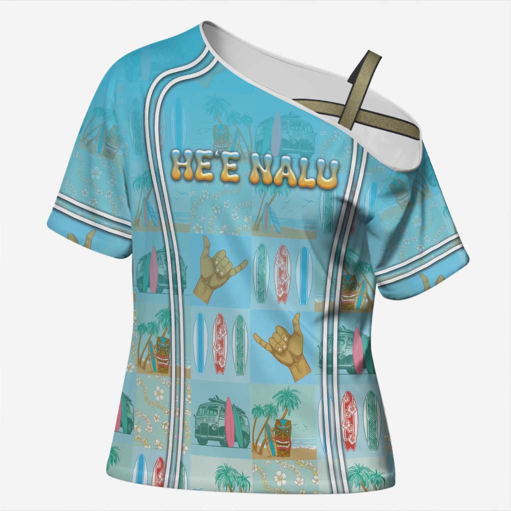 Custom Hawaii Surfing Cross Shoulder Shirt He'e Nalu