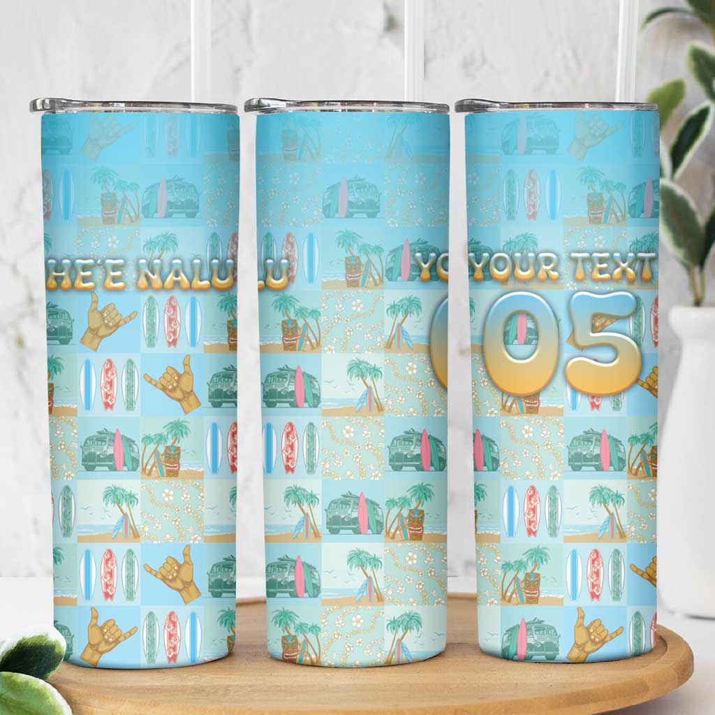 Custom Hawaii Surfing Skinny Tumbler He'e Nalu