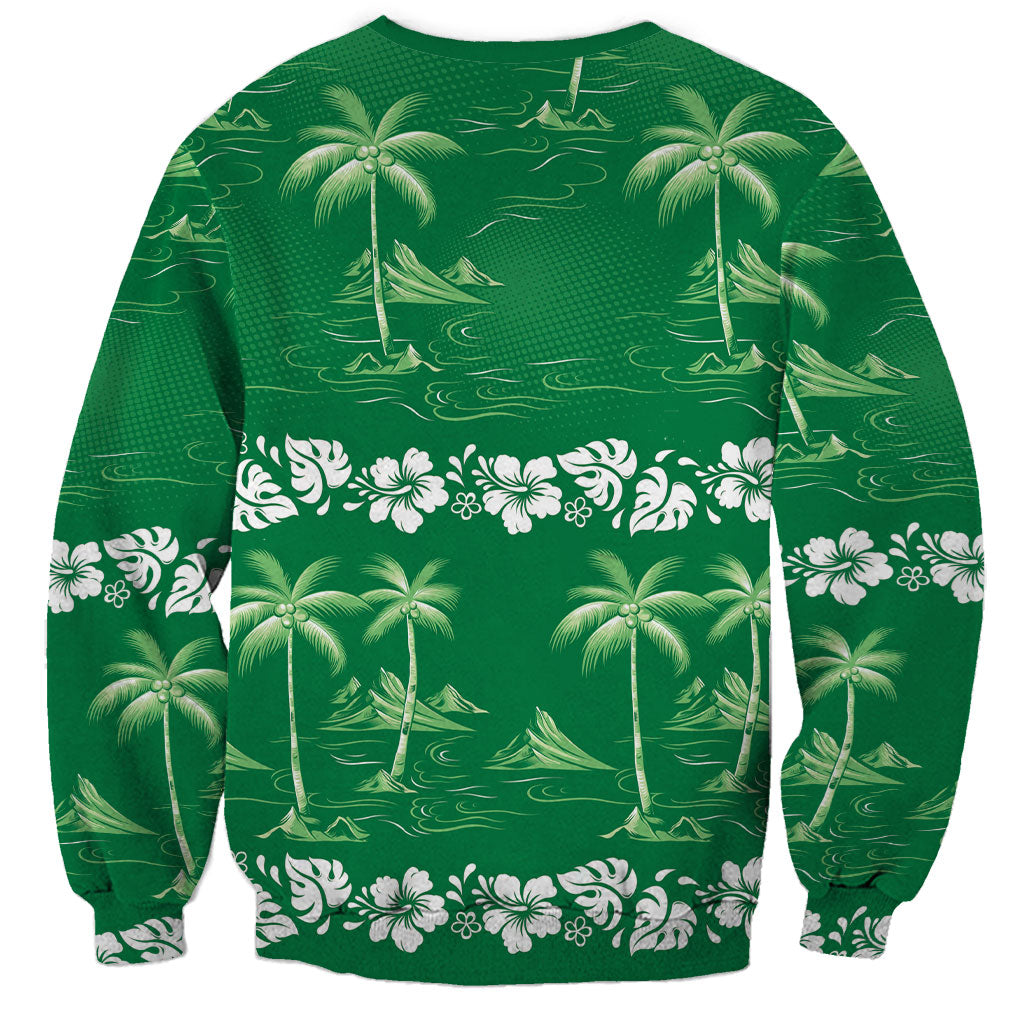 Green Hawaii Palm Tree Hibiscus Sweatshirt Fantasy Summer Vibe LT01 - Polynesian Pride
