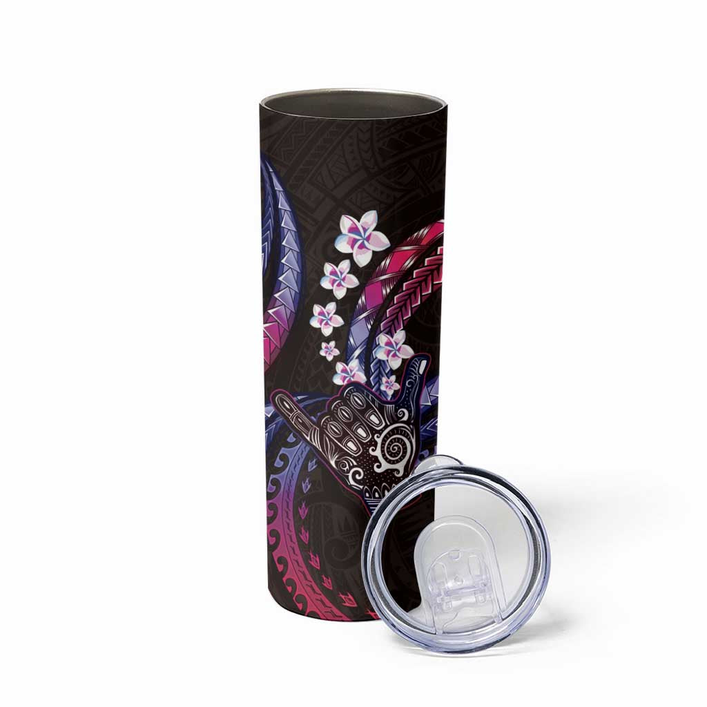 Hawaii Shaka Sign Skinny Tumbler Fantastic Frangipani Sweet Vibes