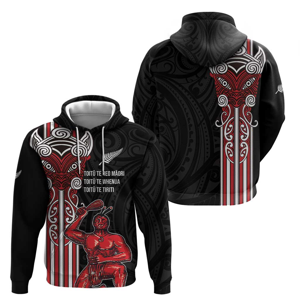Toitu Te Reo Maori Toitu Te Whenua Toitu Te Tiriti Hoodie Maori Warrior New Zealand LT01 - Polynesian Pride