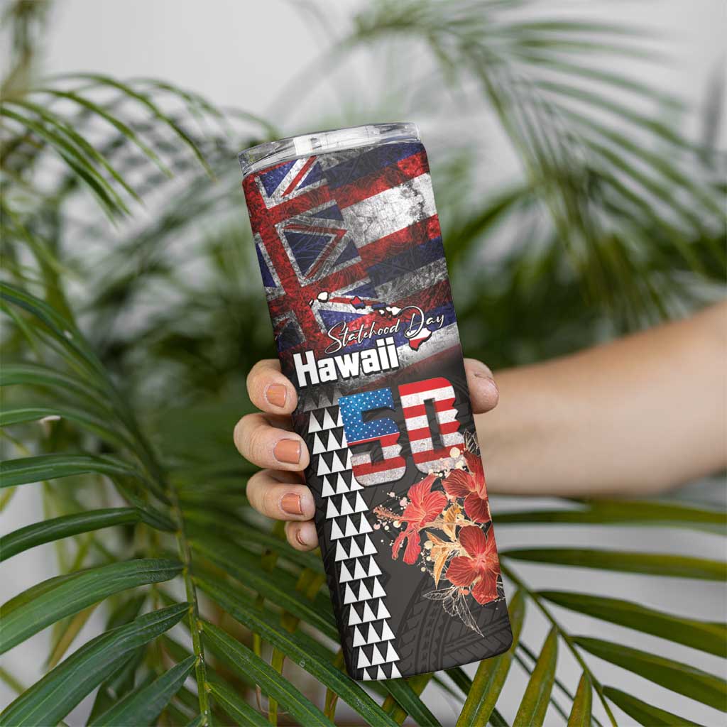 Hawaii Statehood Day Skinny Tumbler 50th state of the United States Kakau Tattoos and Hibiscus Grunge LT03 - Polynesian Pride