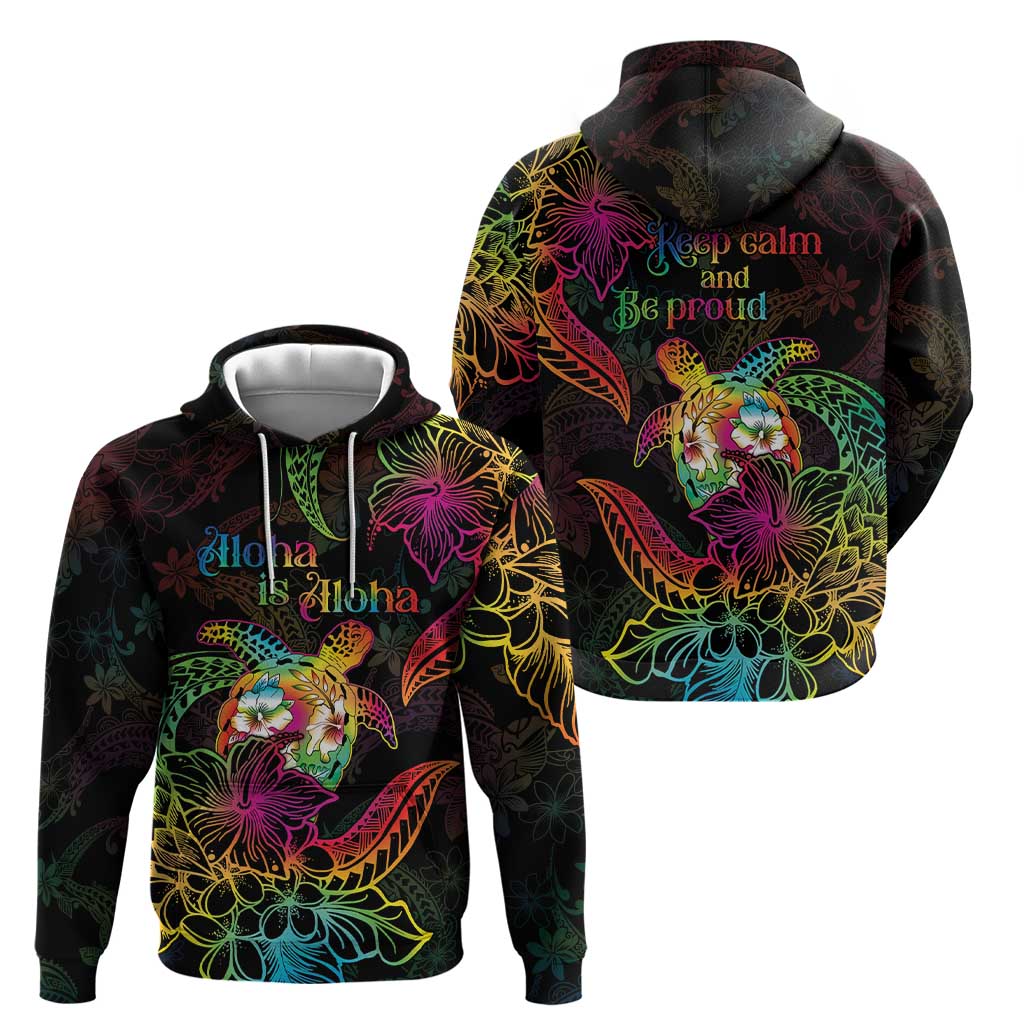 Hawaii Pride Hoodie Aloha Is Aloha