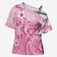 Personalised Memorial Pink Breast Cancer Awareness Cross Shoulder Shirt Plumeria Floral Tribal Pattern - Polynesian Pride
