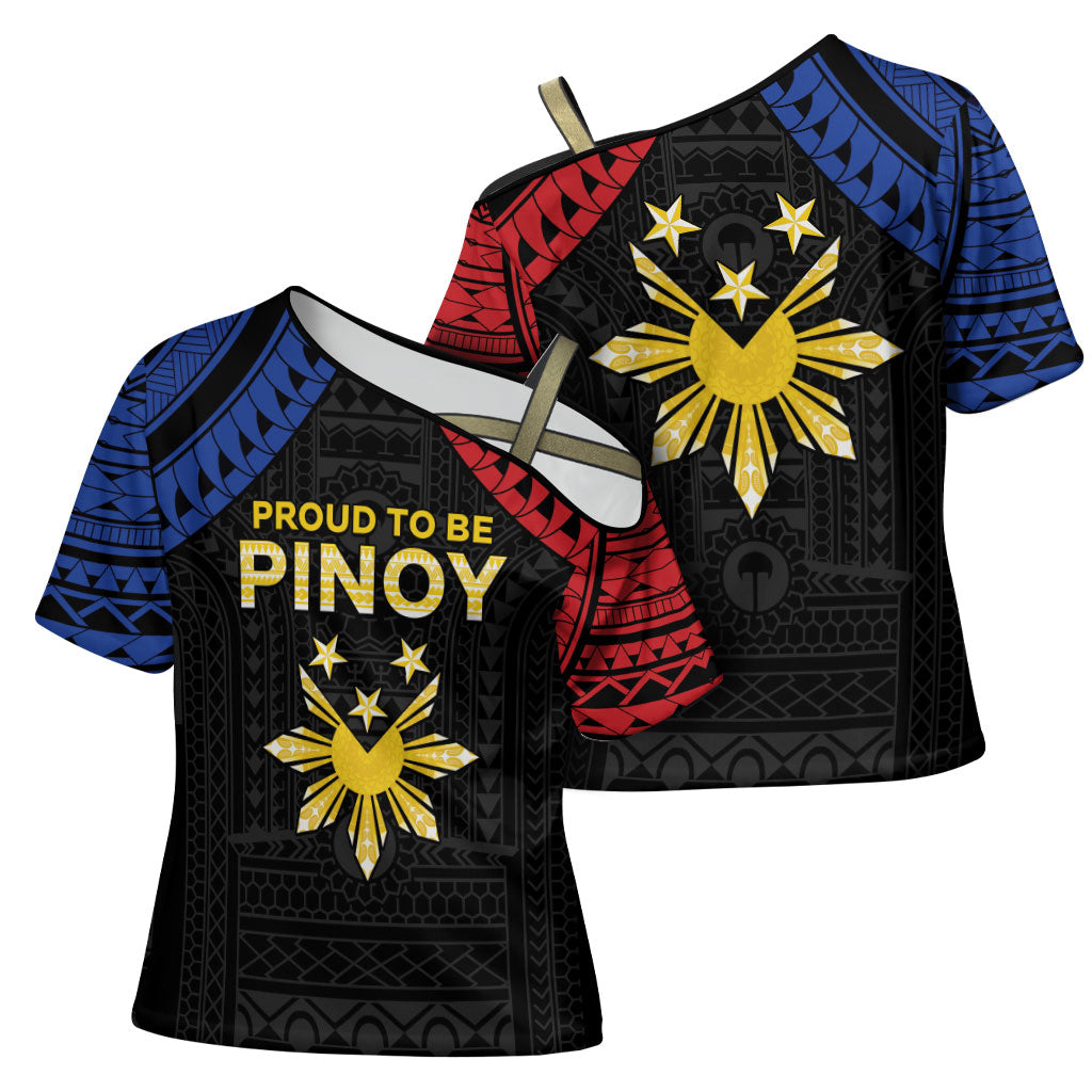 Philippines Independence Day Cross Shoulder Shirt Proud To Be Pinoy