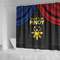 Philippines Independence Day Shower Curtain Proud To Be Pinoy
