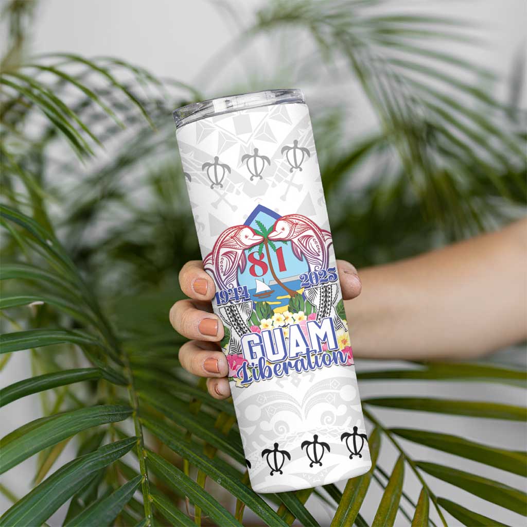 Guam Chamorro Liberation Day Skinny Tumbler 81st Anniversary LT05