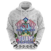 Guam Chamorro Liberation Day Zip Hoodie 81st Anniversary LT05