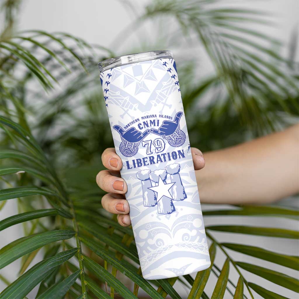 Northern Mariana Islands Liberation Day Skinny Tumbler 79th Anniversary