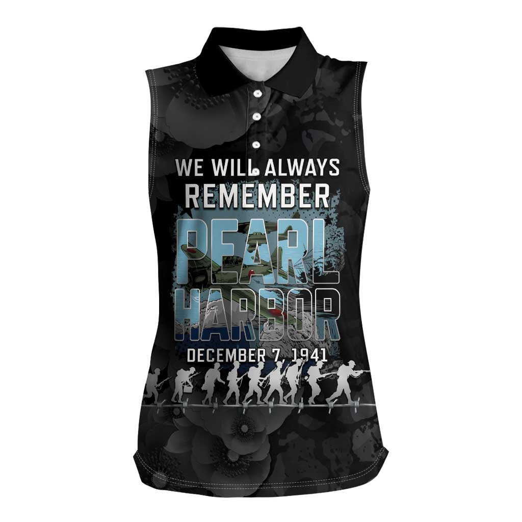 Personalized Pearl Harbor Remembrance Day Women Sleeveless Polo Shirt We Will Always Remember