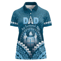Personalised Fiji Happy Father's Day Women Polo Shirt Au Lomani Iko Dad Polynesian Tribal LT05 Female Blue - Polynesian Pride