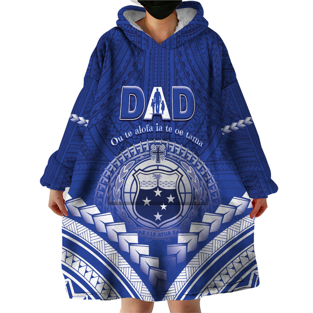 Personalised Samoa Happy Father's Day Wearable Blanket Hoodie Ou Te Alofa Ia Te Oe Tama Dad Polynesian Tribal