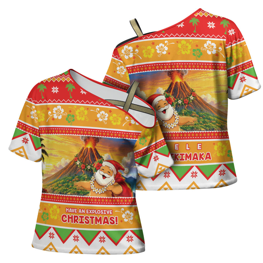 Hawaii Volcano Christmas Cross Shoulder Shirt Have An Explosive Christmas LT05 - Polynesian Pride