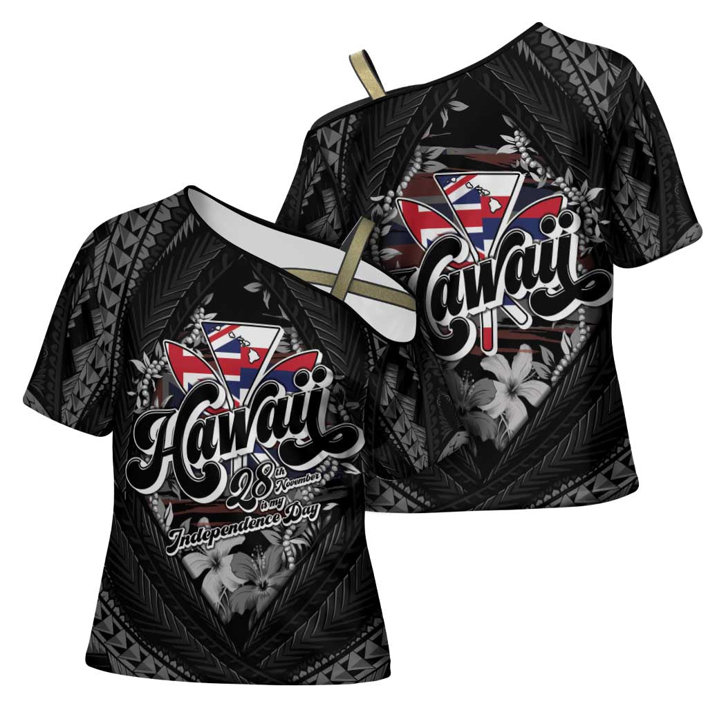 Hawaii November 28th Cross Shoulder Shirt Kanaka Maoli Tribal Pattern - Polynesian Pride