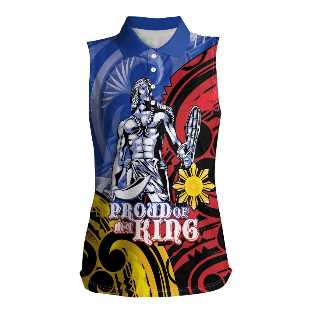 Philippines Lapu-Lapu Women Sleeveless Polo Shirt Proud Of My King