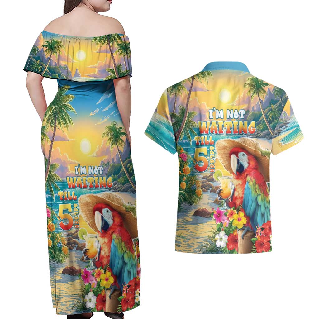 Hawaii Parrot Couples Matching Off Shoulder Maxi Dress and Hawaiian Shirt Im Not Waiting Till 5 Oclock