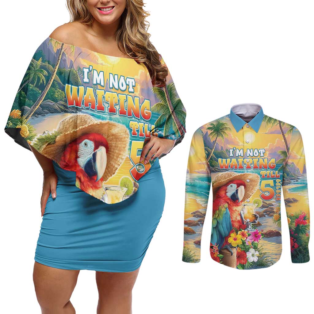 Hawaii Parrot Couples Matching Off Shoulder Short Dress and Long Sleeve Button Shirt Im Not Waiting Till 5 Oclock