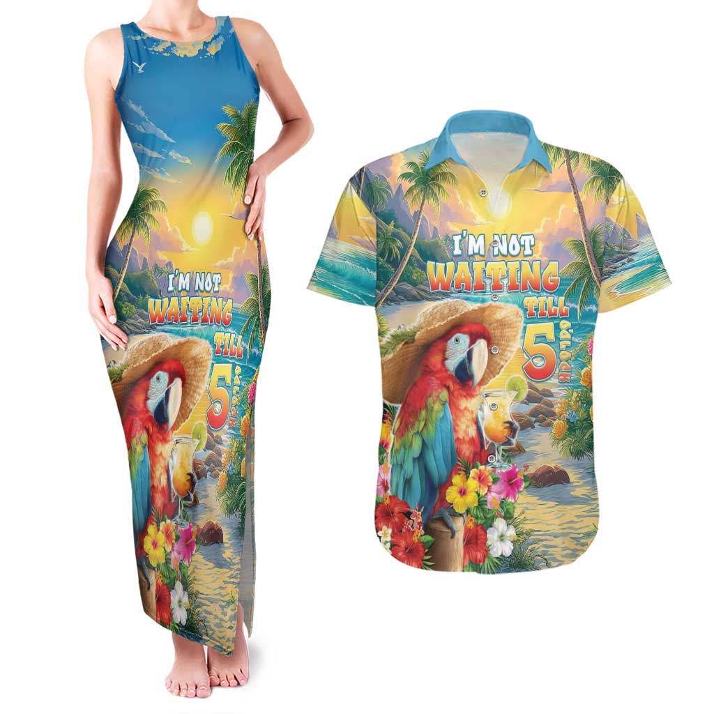 Hawaii Parrot Couples Matching Tank Maxi Dress and Hawaiian Shirt Im Not Waiting Till 5 Oclock