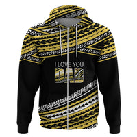 Custom Happy Fathers Day Polynesian Hoodie I Love You Dad Gold LT6 Zip Hoodie Gold - Polynesian Pride