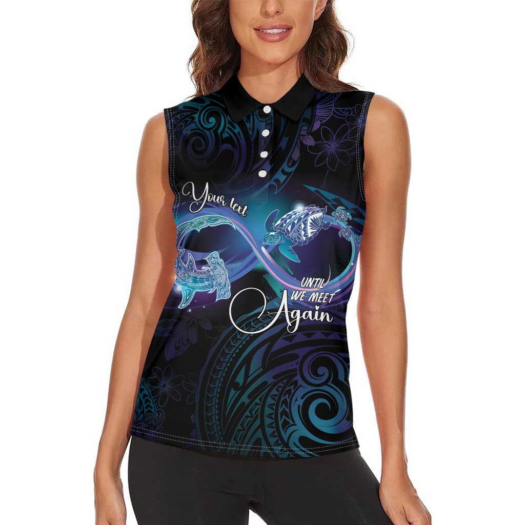 Polynesian Personalized Memorial Women Sleeveless Polo Shirt Oceanic Infinity Symbol - Until We Meet Again LT7 - Polynesian Pride