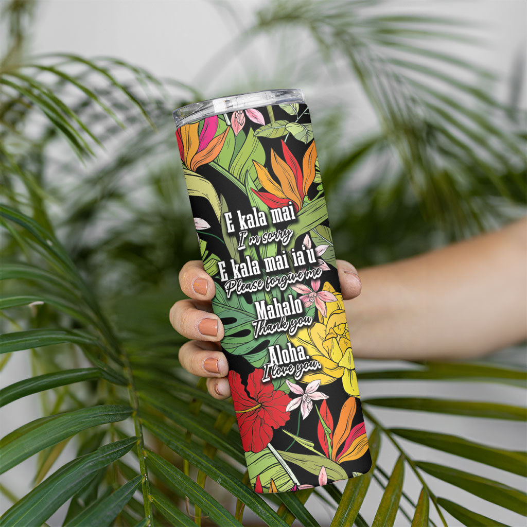 Mahalo Hawaii Ho'oponopono Pule Skinny Tumbler Polynesian Pattern Cross LT7 - Polynesian Pride