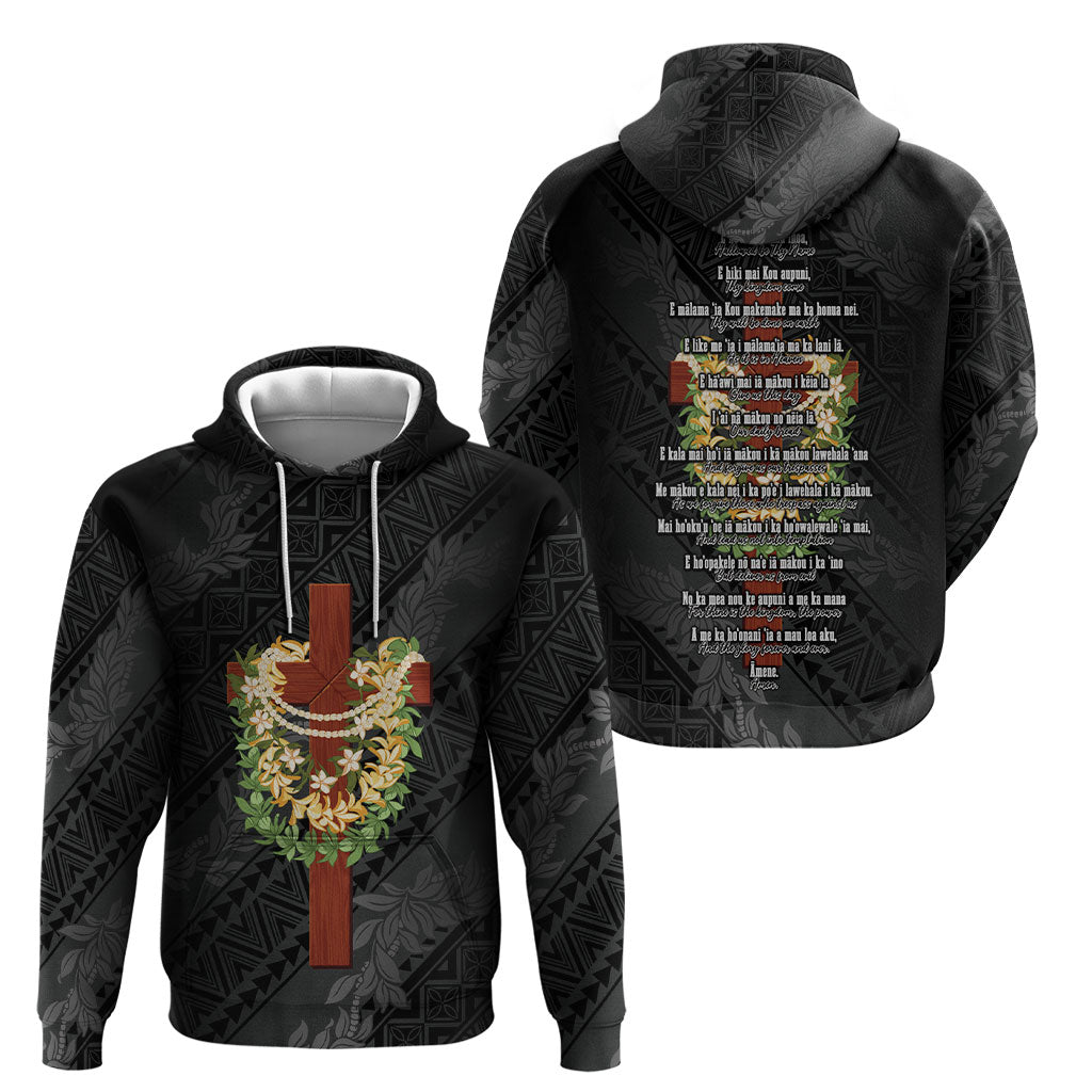 Hawaii Ka Pule a ka Haku Memorial Hoodie Flower Lei Cross - Black LT7 - Polynesian Pride