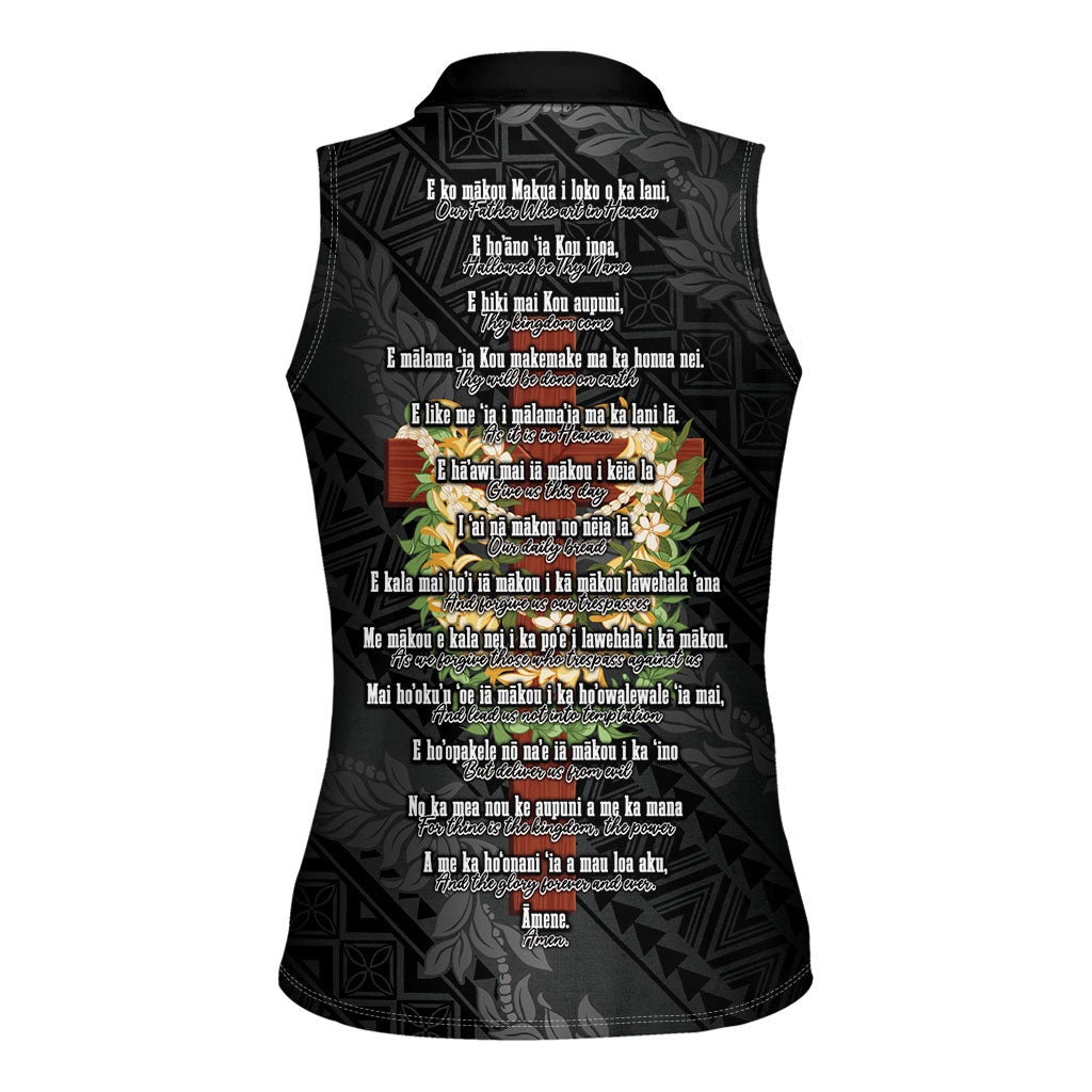 Hawaii Ka Pule a ka Haku Memorial Women Sleeveless Polo Shirt Flower Lei Cross - Black LT7 - Polynesian Pride