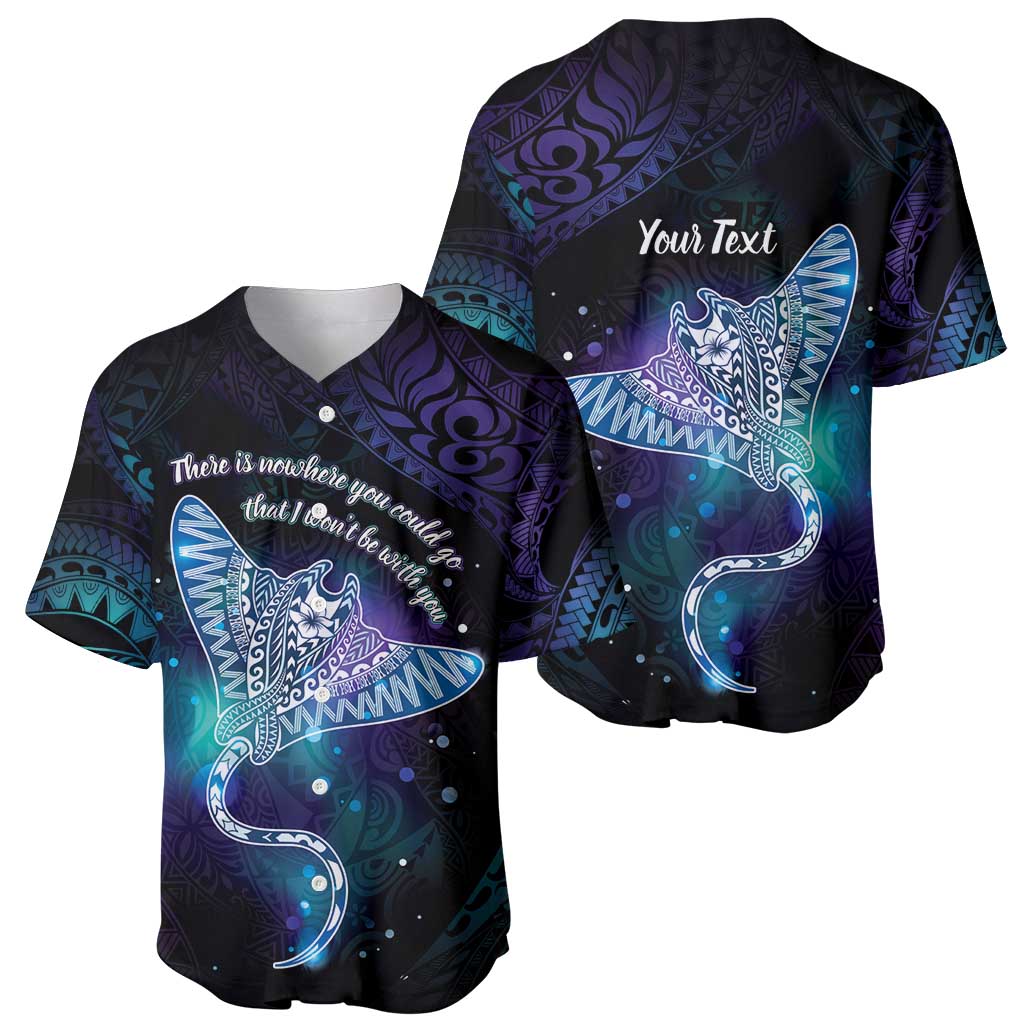 Polynesian Tala Manta Ray Baseball Jersey Nowhere You Could Go That I Won't Be With You LT7 - Polynesian Pride