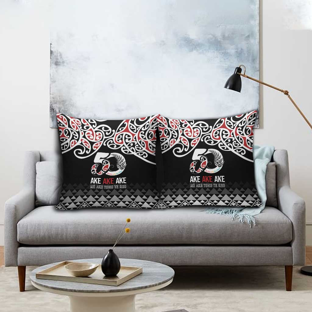Kia Kaha Te Reo Maori Pillow Cover 50 Years Mo Ake Tonu Te Reo LT7 - Polynesian Pride