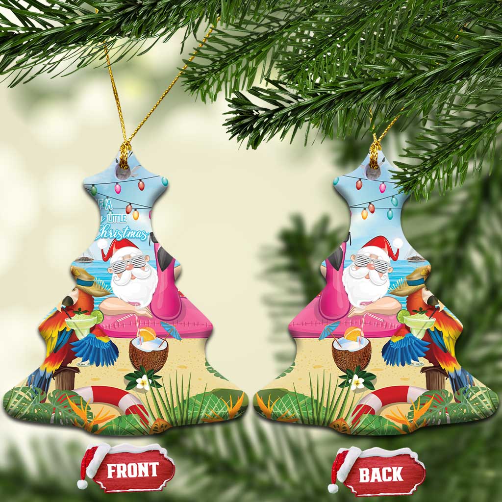 Have Yourself A Beachy Little Christmas Ceramic Ornament with Santa Chilling - Polynesian Pride